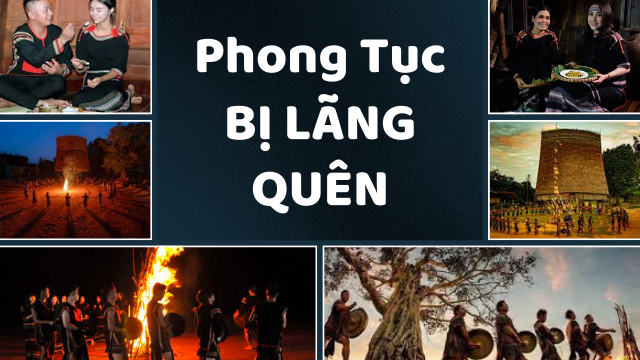 Top Những Phong Tục Tập Quán Người Êđê Bị Lãng Quên Mà Giới Trẻ Hiện Nay Lại Càng Không Biết 2024